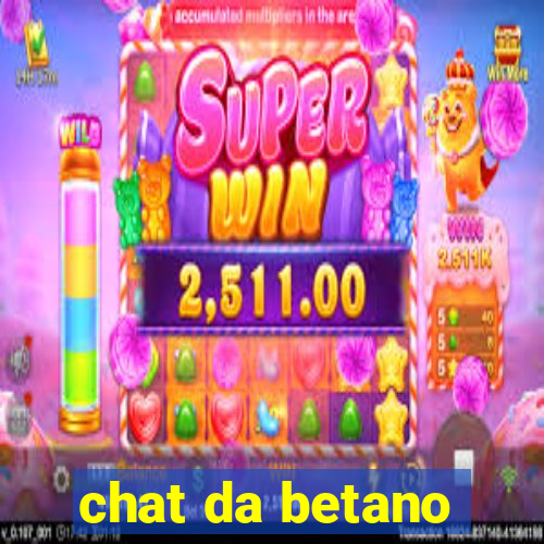 chat da betano