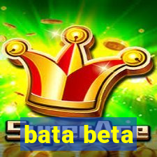 bata beta