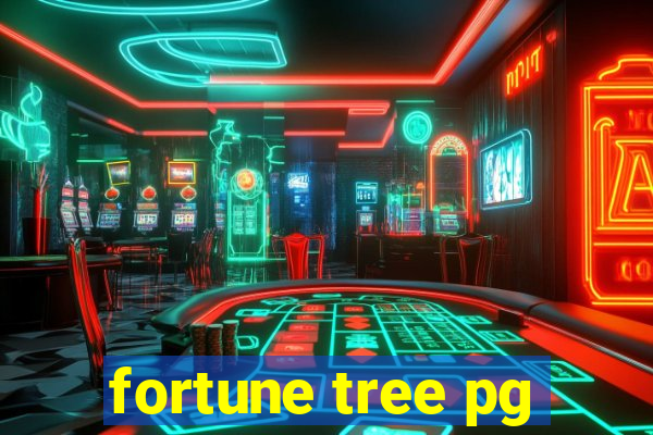 fortune tree pg