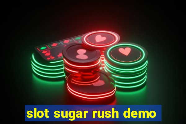 slot sugar rush demo