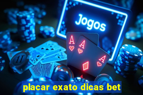 placar exato dicas bet