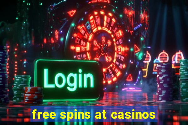 free spins at casinos