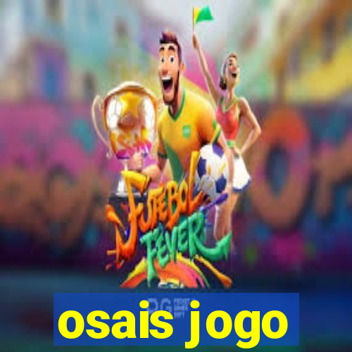 osais jogo