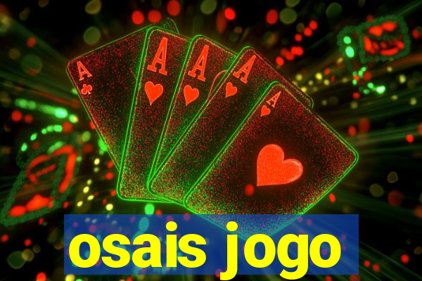 osais jogo