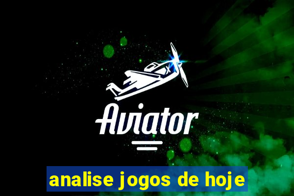 analise jogos de hoje