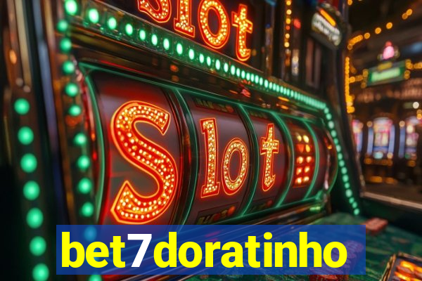 bet7doratinho