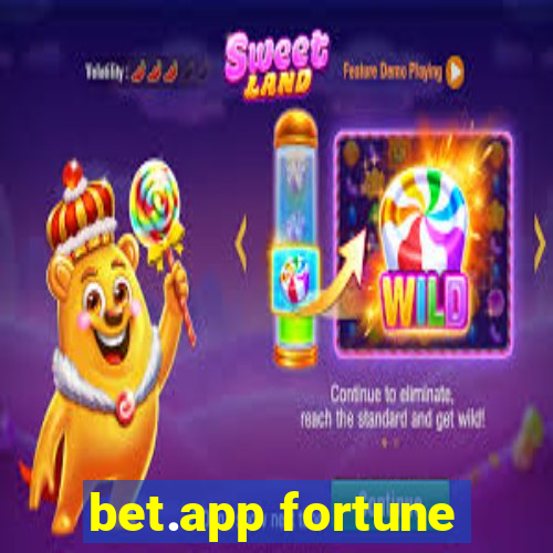 bet.app fortune