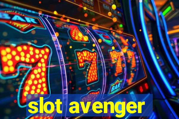 slot avenger