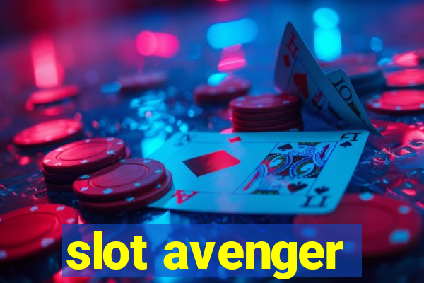 slot avenger