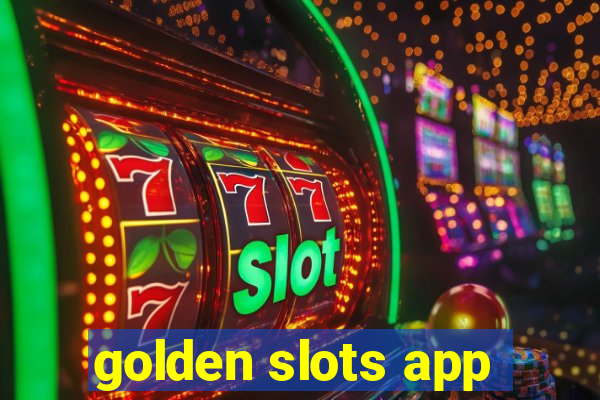 golden slots app