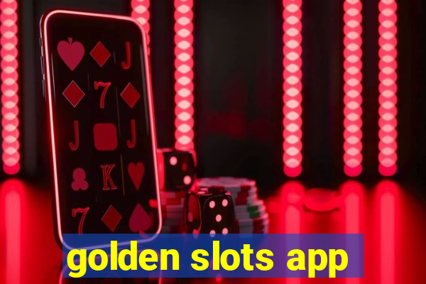 golden slots app