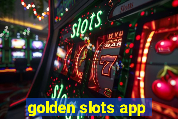 golden slots app