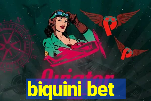 biquini bet