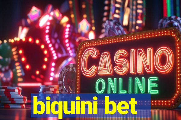 biquini bet