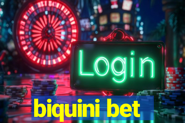 biquini bet