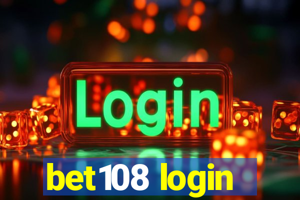 bet108 login