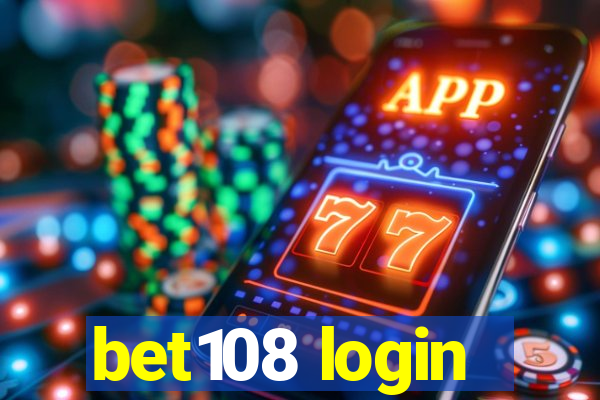 bet108 login