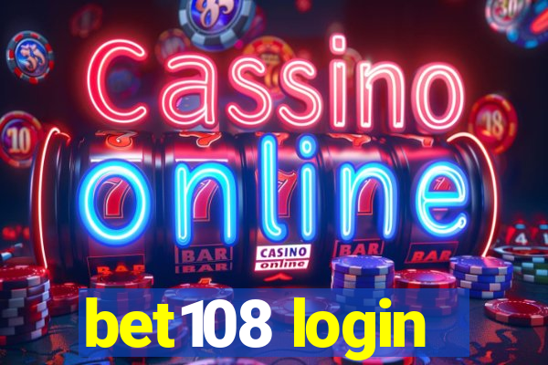 bet108 login