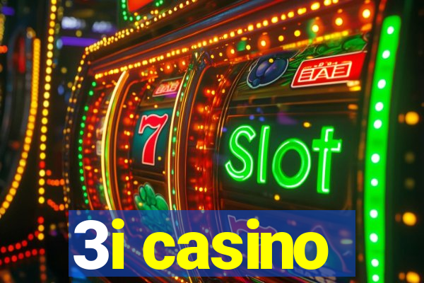 3i casino