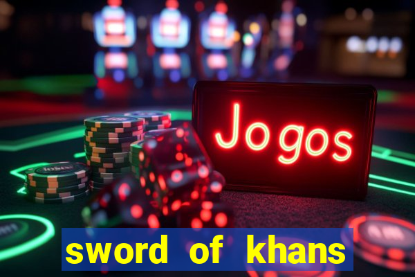 sword of khans slot free play