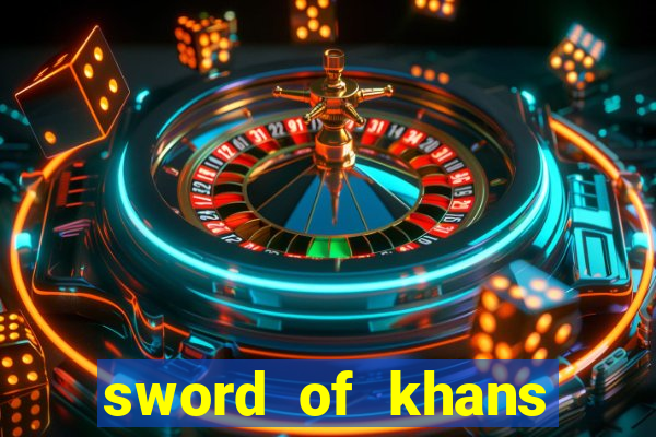 sword of khans slot free play