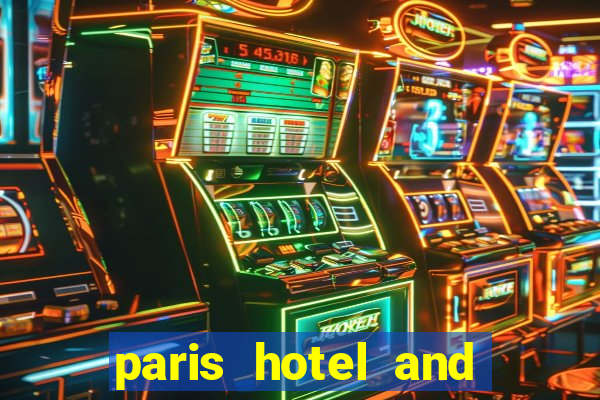 paris hotel and casino las vegas