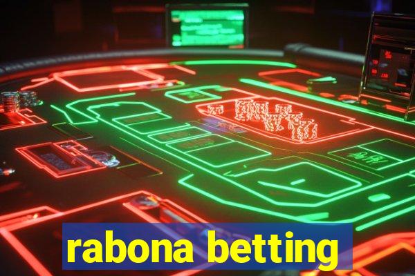 rabona betting