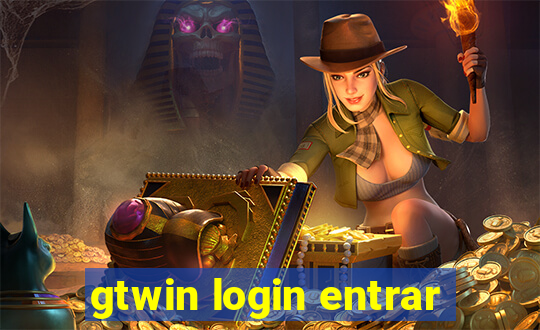 gtwin login entrar