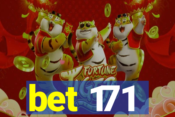 bet 171