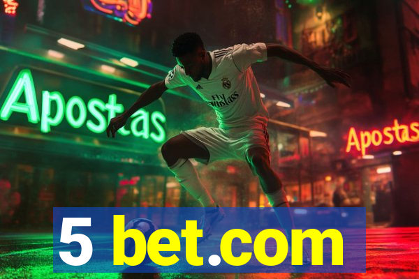 5 bet.com