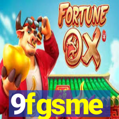 9fgsme