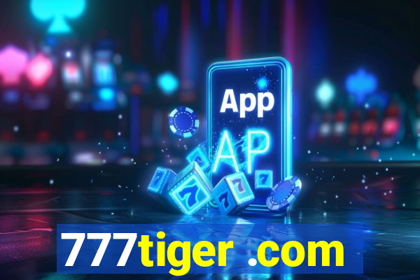 777tiger .com