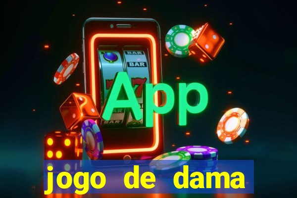 jogo de dama valendo dinheiro