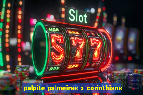 palpite palmeiras x corinthians