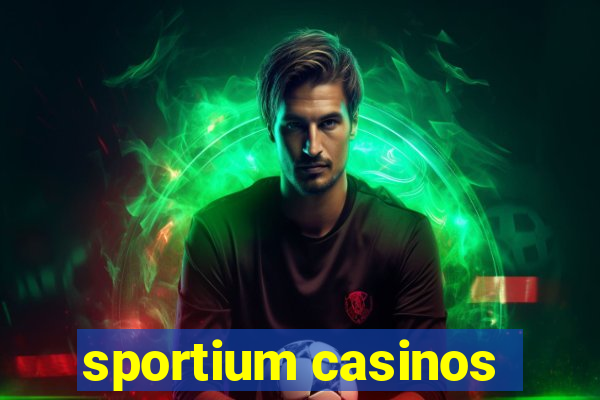 sportium casinos