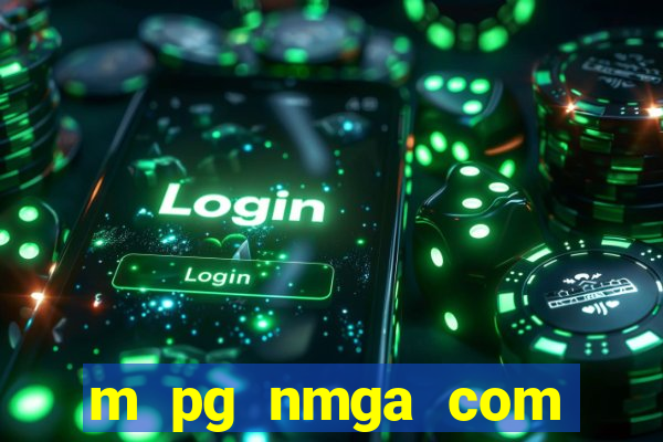 m pg nmga com fortune tiger login