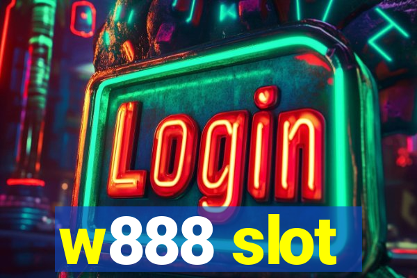 w888 slot