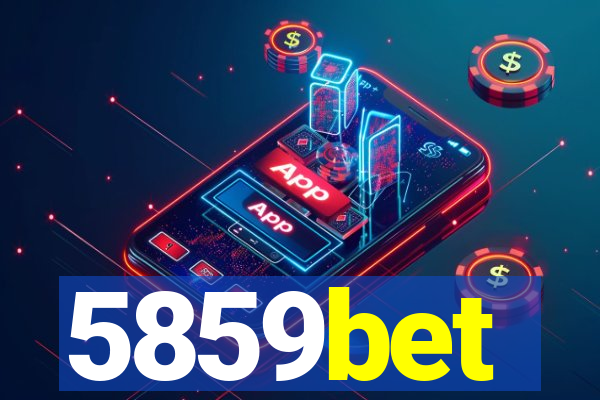 5859bet