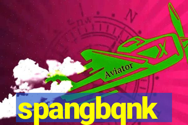 spangbqnk