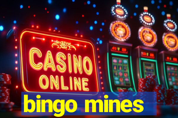 bingo mines