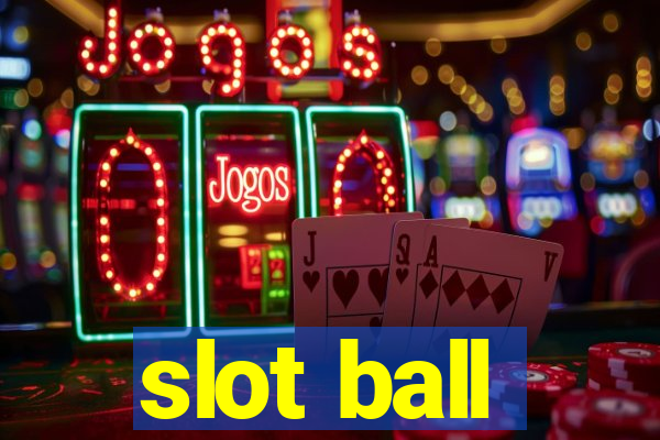 slot ball