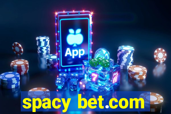 spacy bet.com