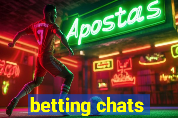 betting chats