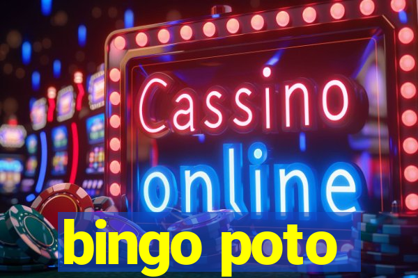 bingo poto