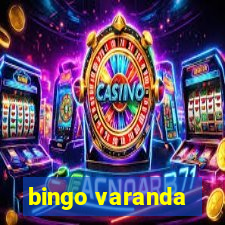 bingo varanda