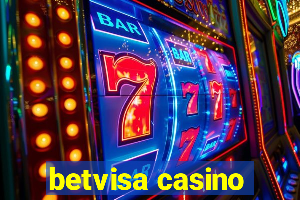 betvisa casino