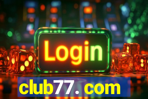 club77. com