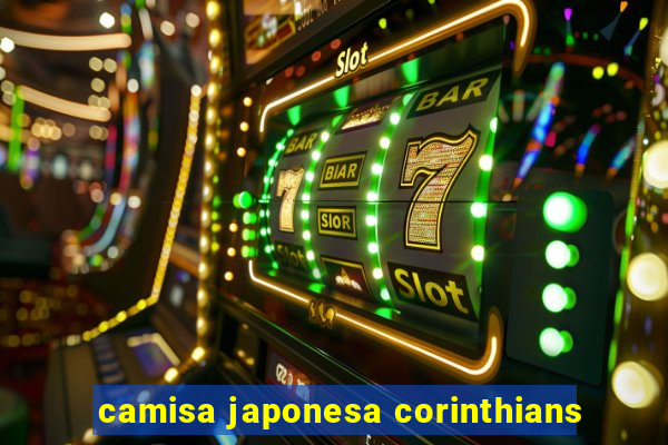 camisa japonesa corinthians