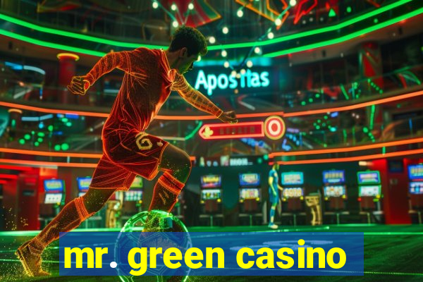 mr. green casino