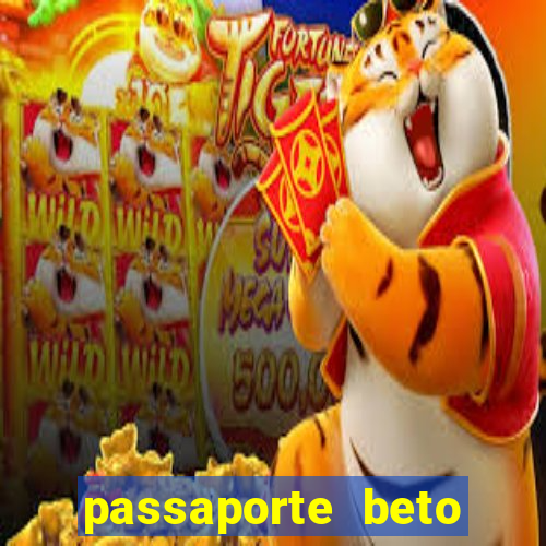 passaporte beto carrero anual